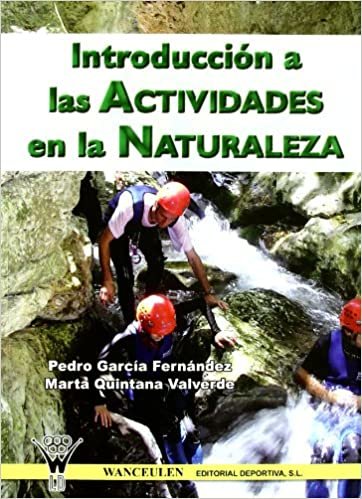 Introducción A Las Actividades En La Naturaleza