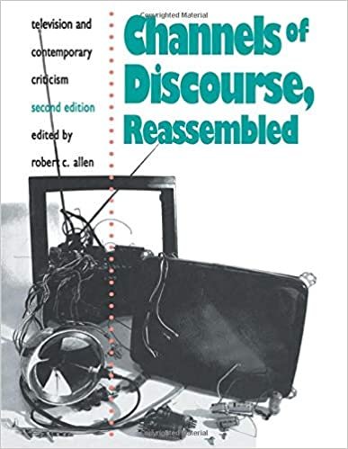 Channels of Discourse, Reassembled: Television and Contemporary Criticism indir
