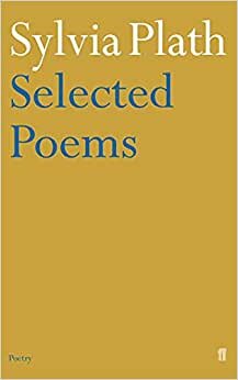 Sylvia Plath - Selected Poems (Faber Poetry) indir