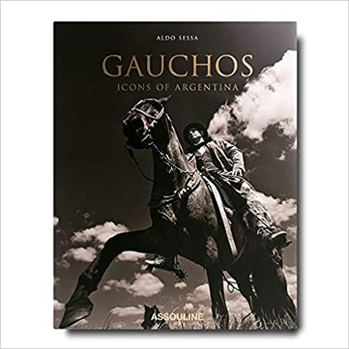 Gauchos: Iconic Nomads (Polo)