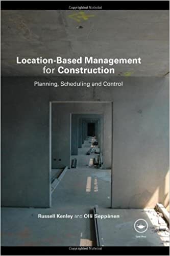 Location-Based Management for Construction: Planning, scheduling and control: Improving Productivity Using Flowline (Spon Research)