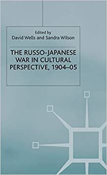 The Russo-Japanese War in Cultural Perspective, 1904-05