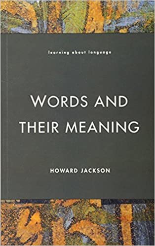 Words and Their Meaning (Learning About Language)