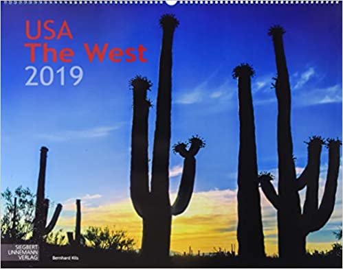 USA The West 2019 Großformat-Kalender 58 x 45,5 cm