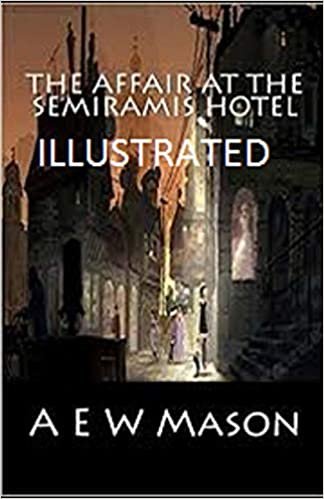 The Affair at the Semiramis Hotel Illustrated indir