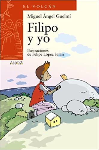 Filipo y yo / Philip and I (El Volcan / The Volcano)