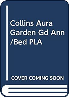 Collins Aura Garden Gd Ann/Bed PLA