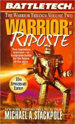 Battletech 38: Warrior: Riposte