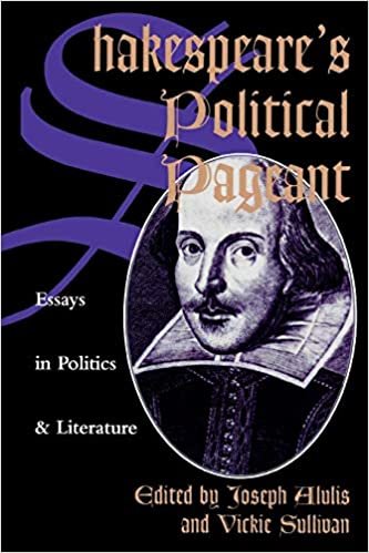 Shakespeare's Political Pageant: Essays in Politics and Literature (Studies in Social, Political and Legal Philosophy) indir