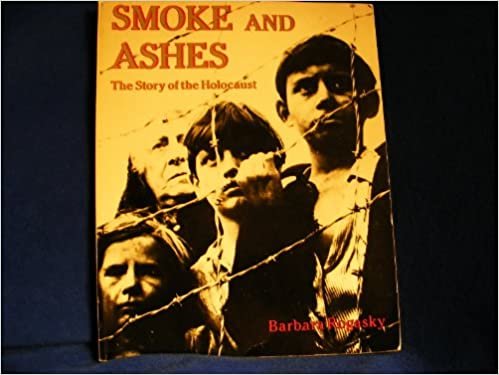 Smoke and Ashes: Story of the Holocaust