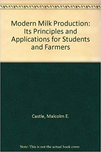 Modern Milk Production: Its Principles and Applications for Students and Farmers indir