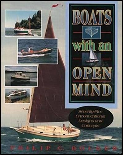 Boats with an Open Mind: Seventy-Five Unconventional Designs and Concepts