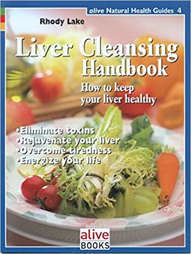 Liver Cleansing Handbook (Natural Health Guide) (Alive Natural Health Guides)