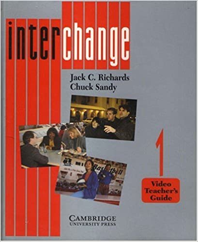 Interchange Video Level 1: English for International Communication (Teachers Guide): Video Teachers' Guide Level 1 indir