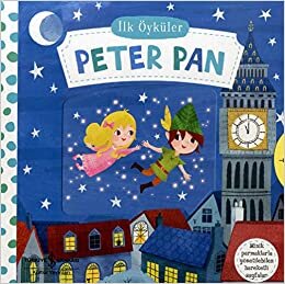 İlk Öyküler - Peter Pan (Ciltli)