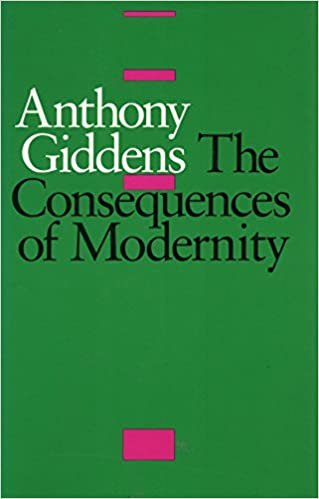 The Consequences of Modernity