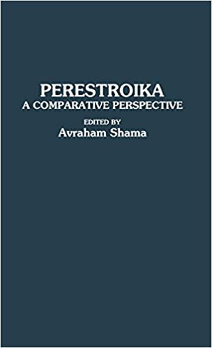 Perestroika: A Comparative Perspective indir