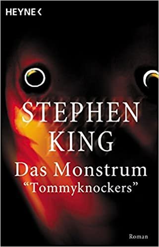 Das Monstrum /Tommyknockers: Roman (Heyne Allgemeine Reihe (01)) indir