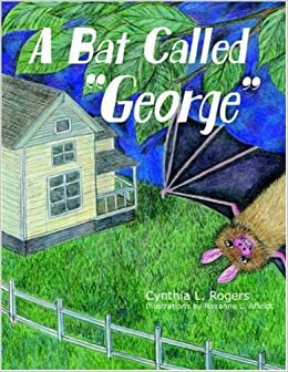 A Bat Called "George"