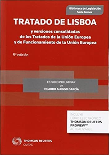 Tratado de Lisboa y versiones consolidadas de los Tratados de la Unión Europea y de Funcionamiento de la Unión Europea (Papel + e-book) indir