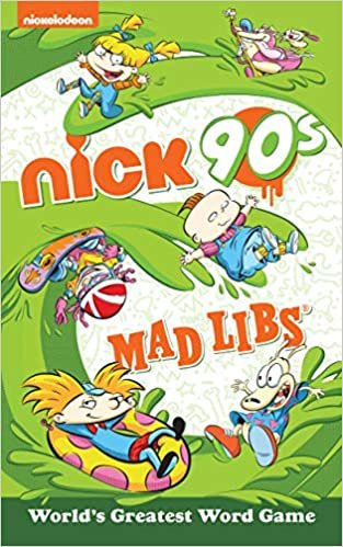 Nickelodeon Nick 90s Mad Libs
