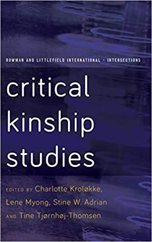Critical Kinship Studies (Rowman and Littlefield International - Intersections)