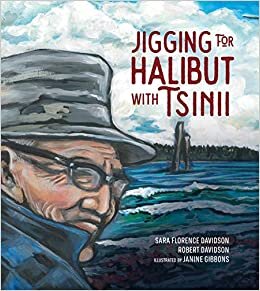 Jigging for Halibut with Tsinii, Volume 1 (Sk'ad'a Stories) indir