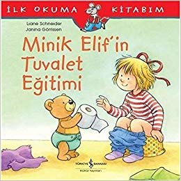 Minik Elif’in Tuvalet Eğitimi: İlk Okuma Kitabım