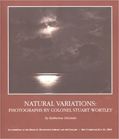Natural Variations: Photographs by Colonel Stuart Wortley