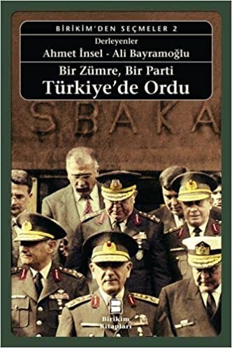 Bir Zümre, Bir Parti Türkiye’de Ordu indir