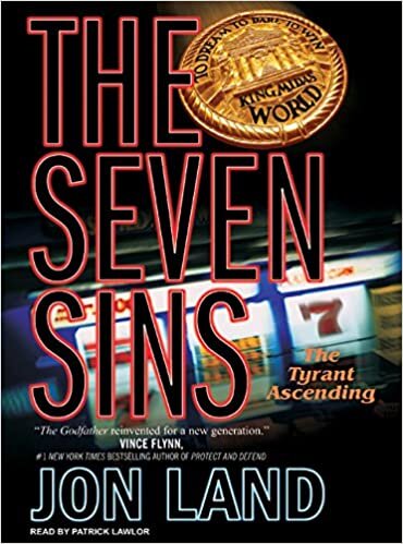The Seven Sins: The Tyrant Ascending
