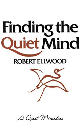 Finding the Quiet Mind (A Quest book)