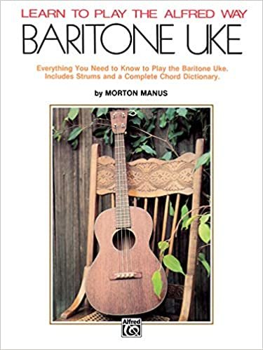 Learn to Play the Alfred Way -- Baritone Uke: Everything You Need to Know to Play the Baritone Uke indir