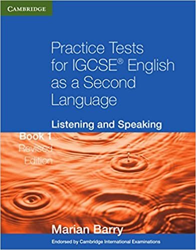 Practice Tests for IGCSE English as a Second Language: Listening and Speaking Book 1 (Cambridge International IGCSE)
