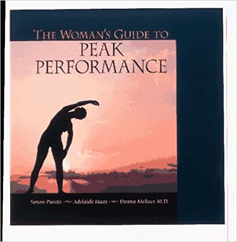 The Woman's Guide to Peak Performance