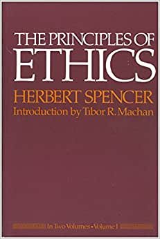 The Principles of Ethics: Volume 1