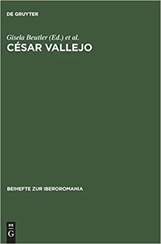 César Vallejo: Actas del Coloquio Internacional, Freie Univ. Berlin, 7.–9. junio 1979 (Beihefte zur Iberoromania, Band 1)