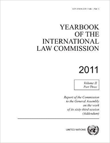 Yearbook of the International Law Commission 2011, Volume II, Part 3 indir