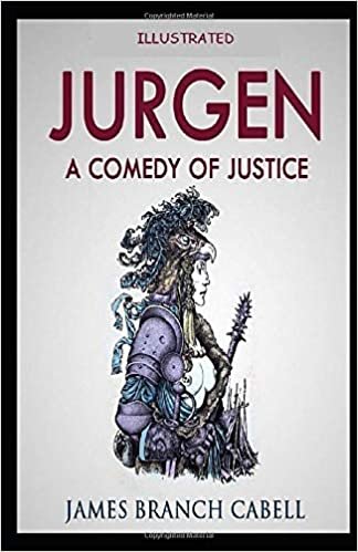 Jurgen: A Comedy of Justice Illustrated indir