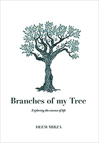 Branches of my Tree: Exploring the essence of life indir