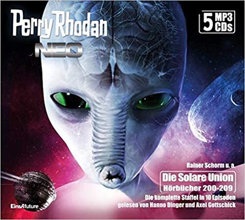 Perry Rhodan Neo Episoden 200-209 (5 MP3-CDs): Staffel: Die Solare Union