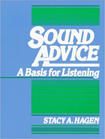 Sound Advice: A Basis for Listening