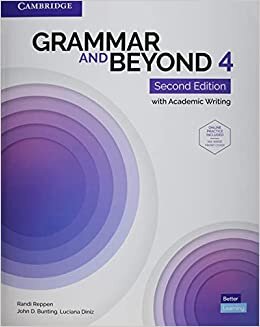 Grammar and Beyond Level 4 Book + Online Practice: With Academic Writing