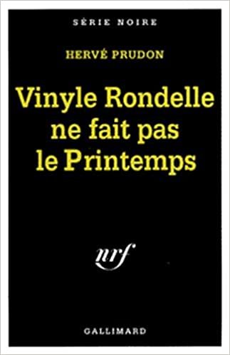 Vinyle Rondelle Ne Fait (Serie Noire 1)