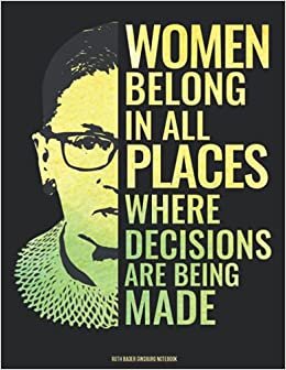 Ruth Bader Ginsburg Notebook: Notorious RBG College Ruled Composition Journal Notebook. Feminist Supreme Court Justice Lined Paper Diary Note Pad 8.5 x 11 Inch Soft Cover. indir