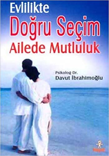 EVLİLİKTE DOĞRU SEÇİM