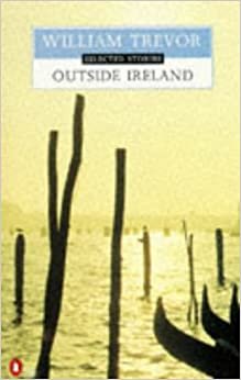 Outside Ireland: Selected Stories