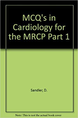MCQs in Cardiology for the MRCP