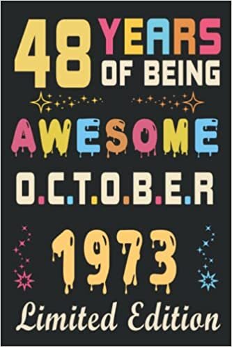 48th Birthday Gifts idea: 48 Years Of Being Awesome, October 1973, Limited Edition: Enjoy your birthday, 48th Birthday 48 Years Old Gift for Men, ... ... gifts ideas, Funny Card Alternative 2021 indir