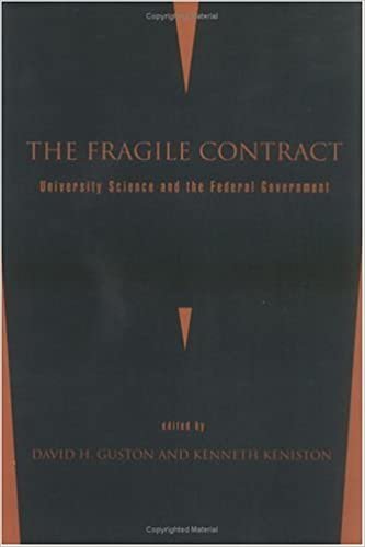 The Fragile Contract: University Science and the Federal Government (The MIT Press)